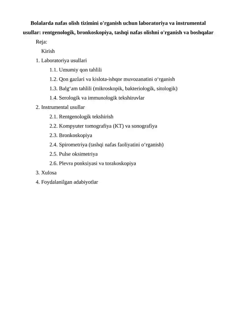 Bolalarda nafas olish tizimini o'rganish uchun laboratoriya va instrumental usullar: rentgenologik, bronkoskopiya, tashqi nafas olishni o'rganish va boshqalar 2