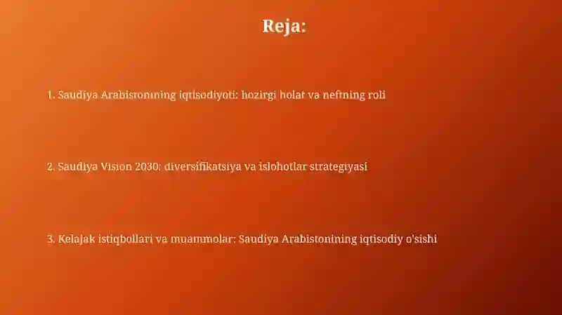 Saudiya Arabistonining iqtisodiyoti va "Saudi Vision 2030" strategiyasi 2