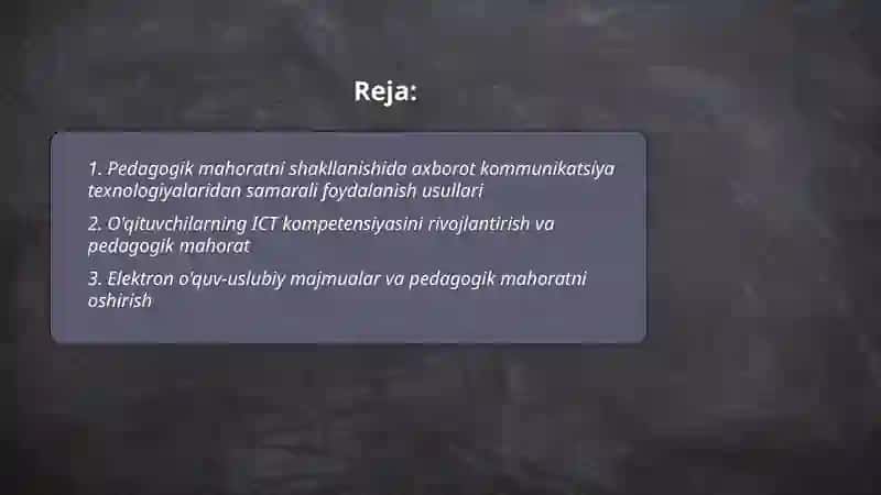 Pedagogik mahoratni shakillanishida axborot kommunikatsiya texnologiyalarning roli 2