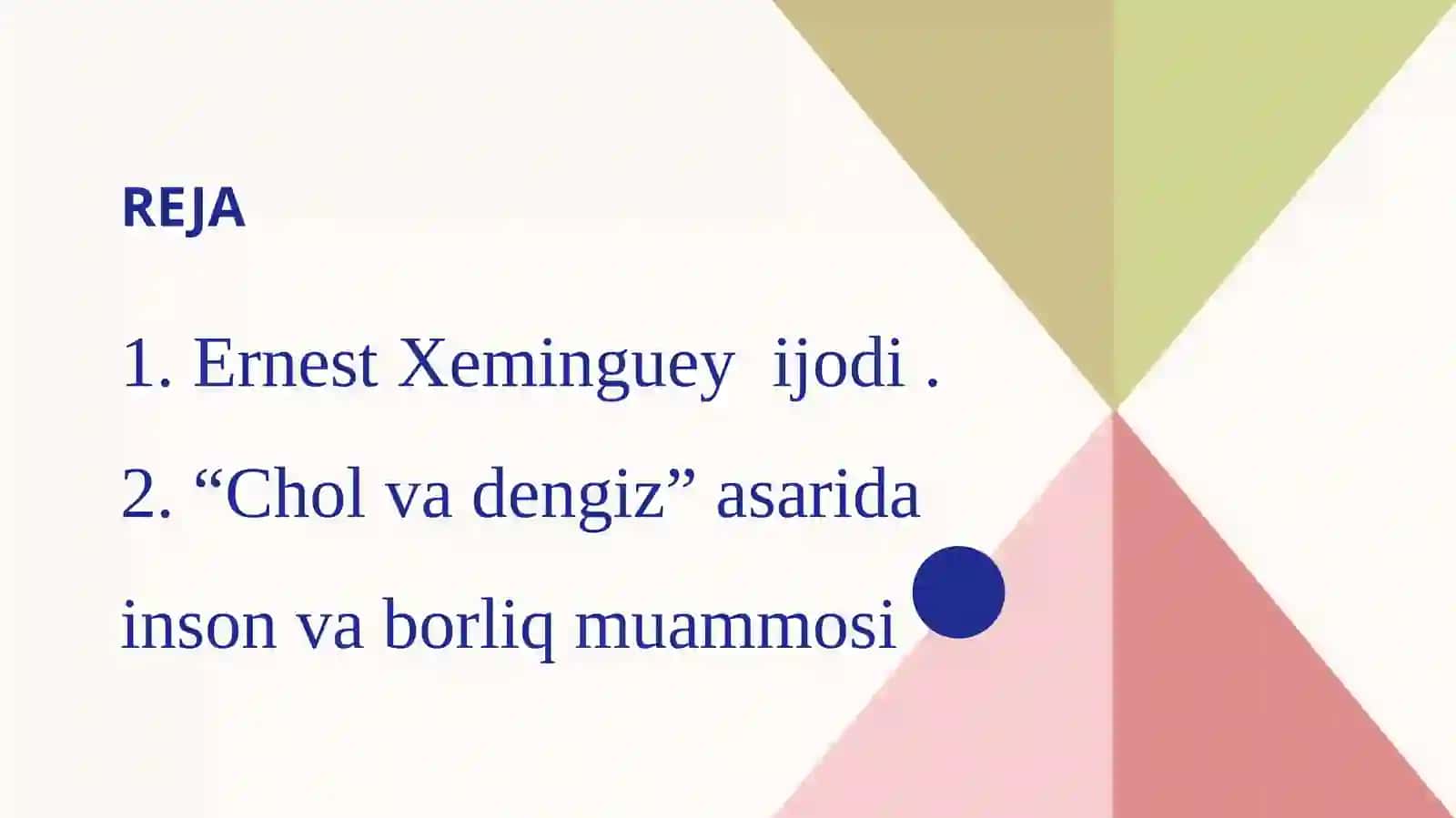 E.Xeminguey ijodida inson va borliq muammosi talqini 2