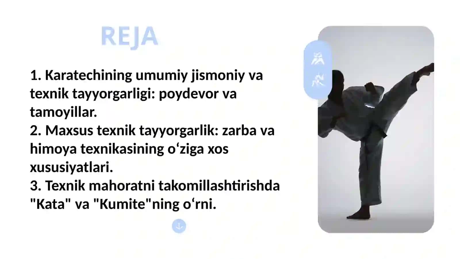 KARATECHINING UMUMIY VA MAXSUS TEXNIK TAYYORGARLIGI 2