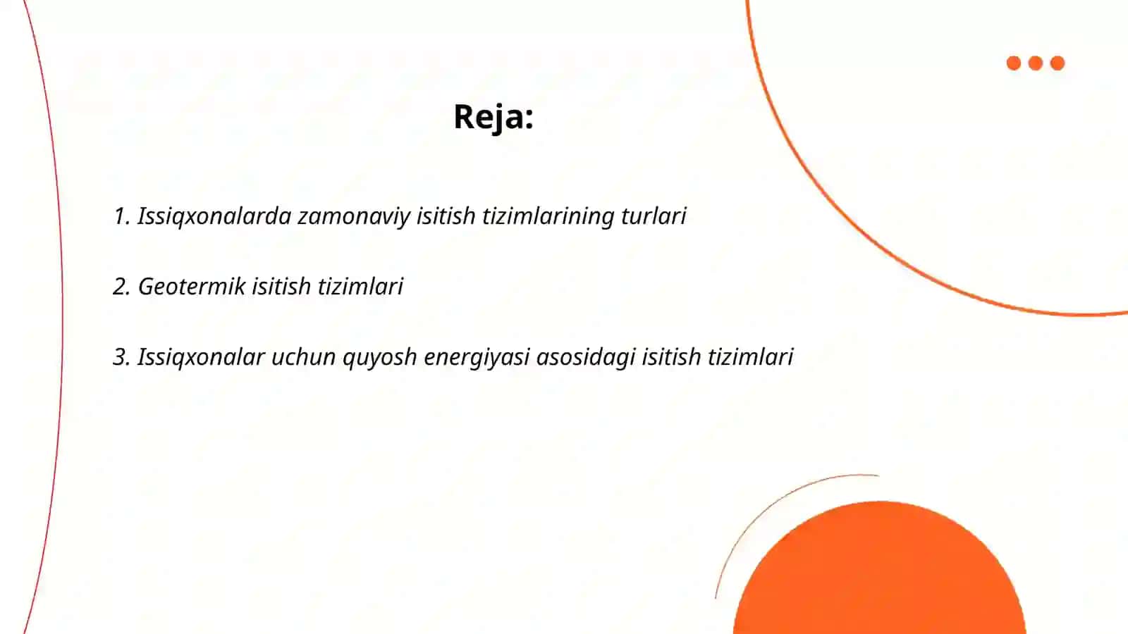 Issiqxonalarda zamonaviy isitish tizimlari va ishlash rejimi 2
