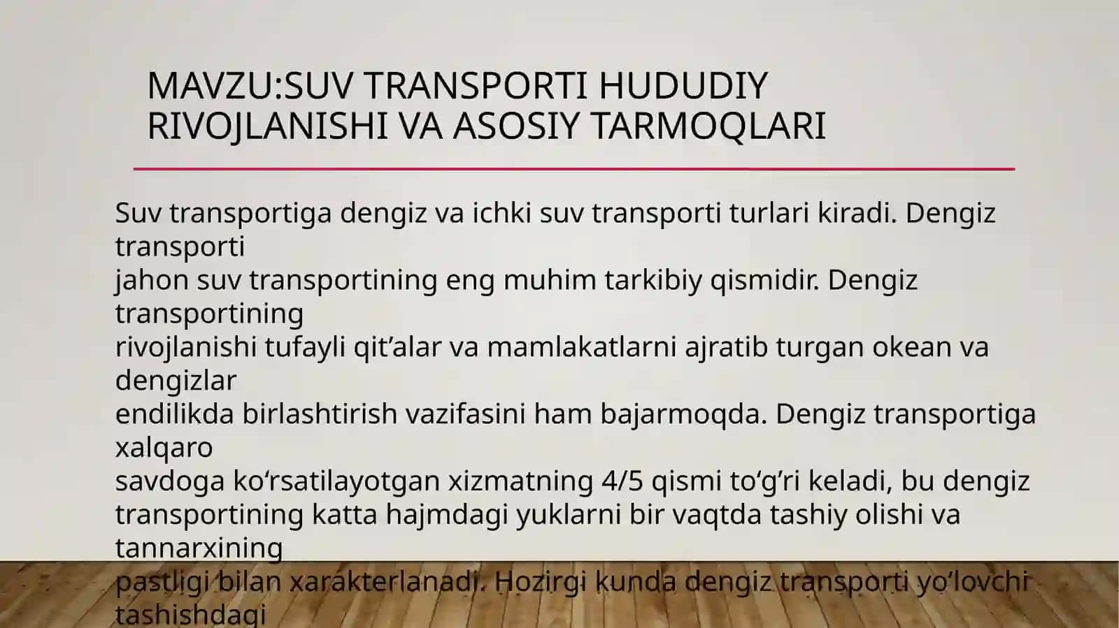 Suv transporti hududiy rivojlanishi va asosiy tarmoqlari 2