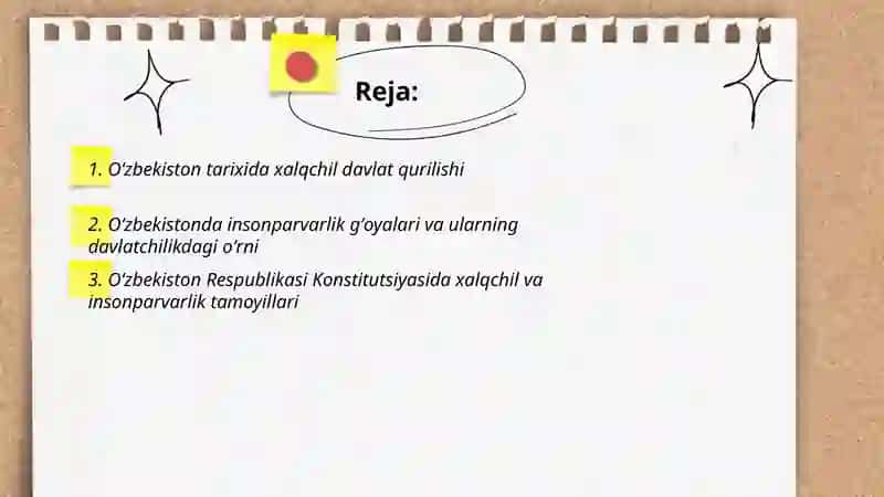Oʻzbekistonda xalqchil va insonparvar davlat qurishning ijtimoiy siyosiy ahamiyati mavzusida tarixdan 2