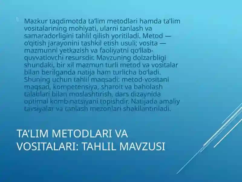 Ta'lim metodlari va vositalari: tahlil mavzusi 2