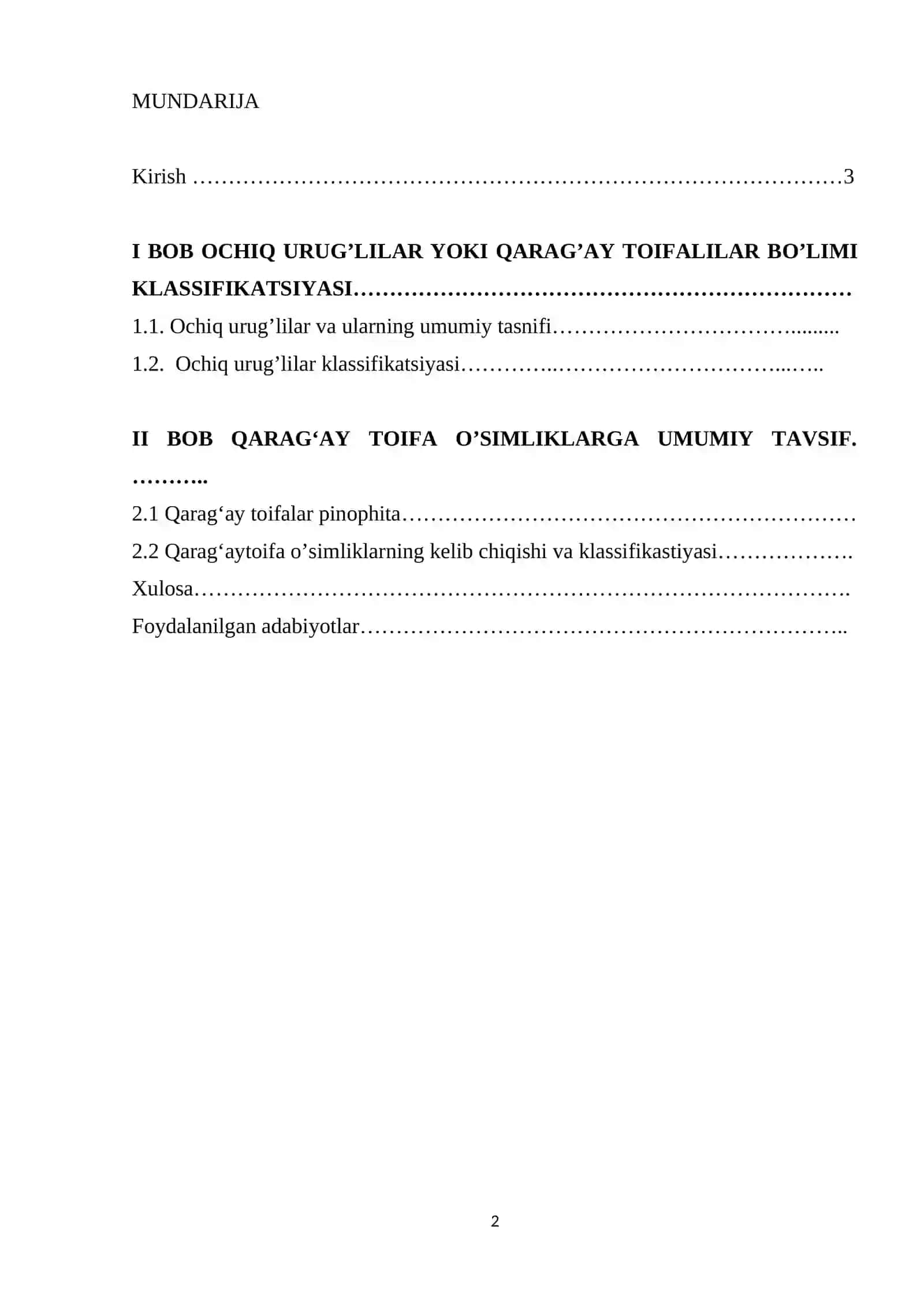 Ochiq uruĝlilar yoki qaraĝay toifalilar bòlimi klassifikatsiyasi va keng tarqalgan sinf vakillari 2