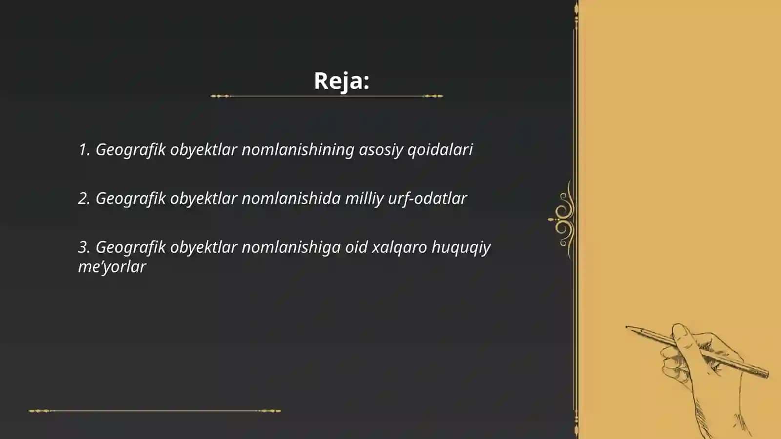 Geografik obyektlarning nomlanishiga oid huquqiy meʼyoriy hujjatlar va ularni amaliyotga qoʻllash 2
