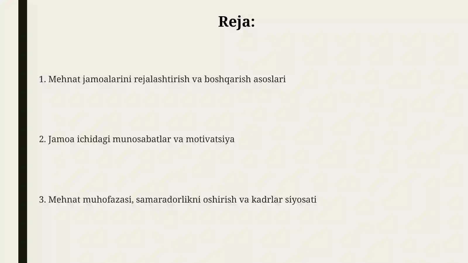 Mehnat jamoalarini rejalashtirish va boshqarish 2