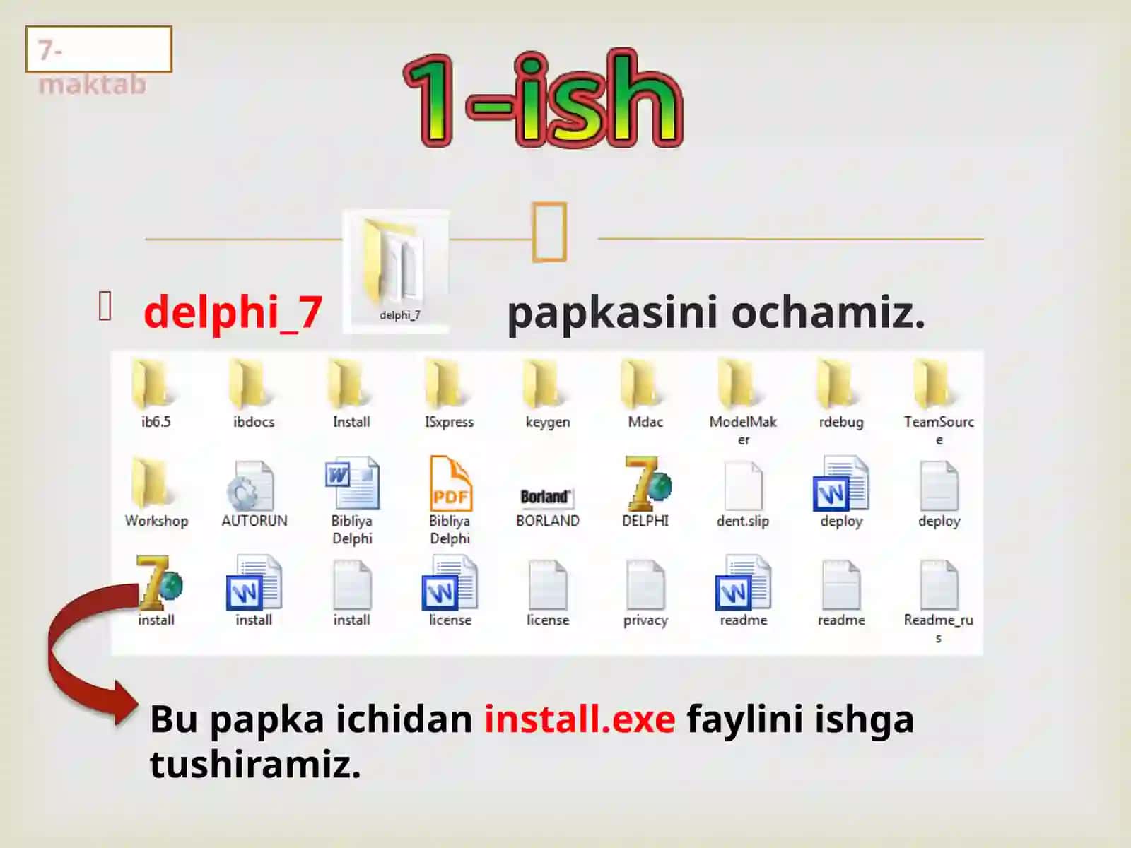 10-sinf Informatika - Delphi dasturini o'rnatish va sozlash dars ishlanmasi 2