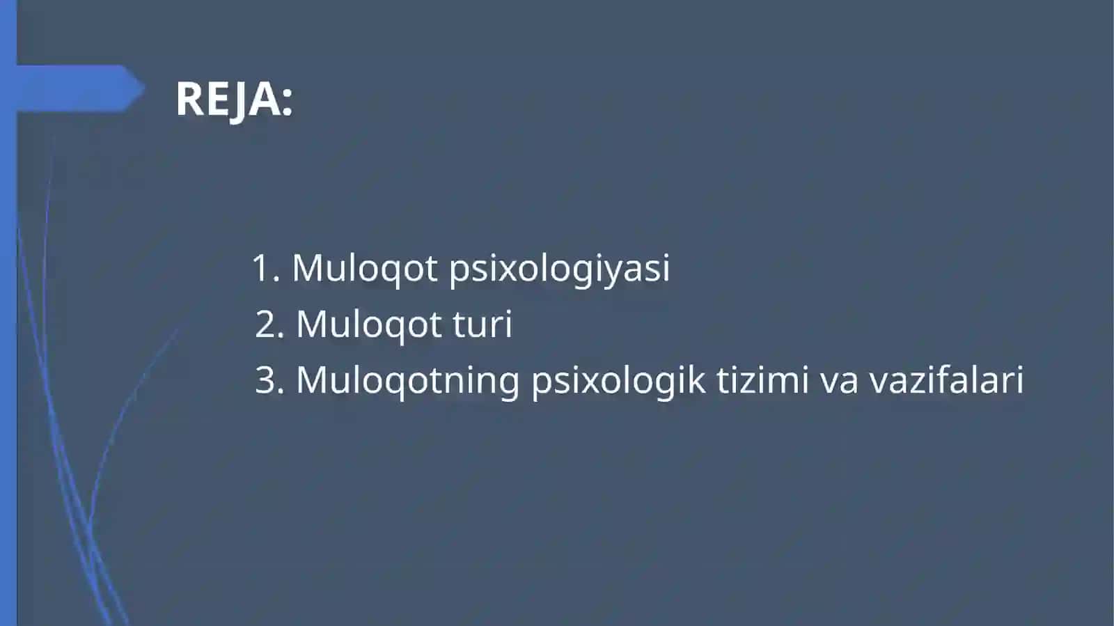 Muloqotning psixologik tizimi va vazifalari 2