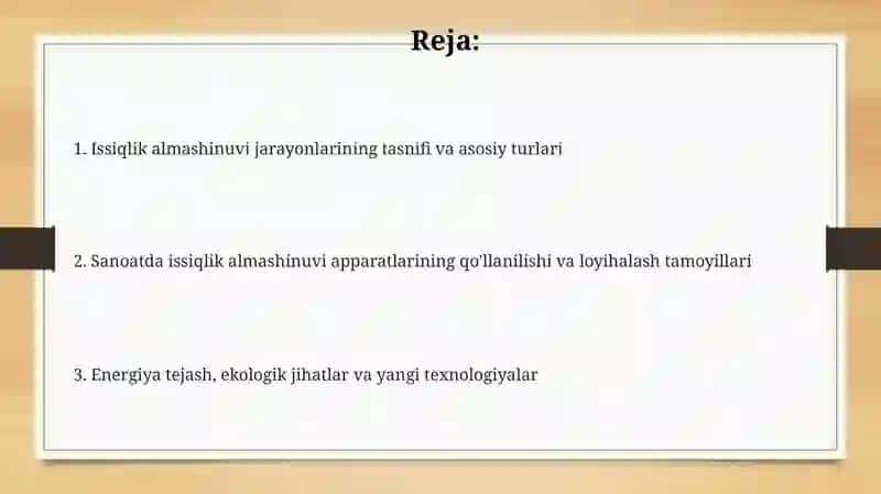 Issiqlik almashinish jarayonlarining klassifikatsiyasi va sanoatdagi ahamiyati 2