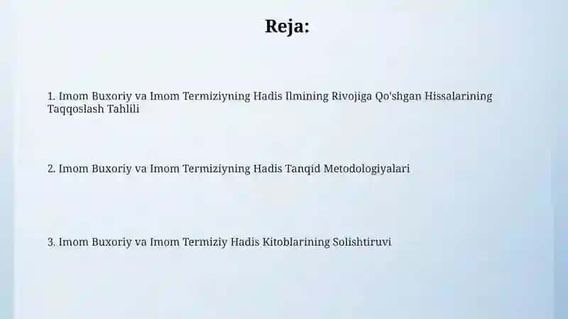 Imom Buxoriy va Imom Termiziyning Hadis Ilmiga qoʻshgan hissalarini qiyosiy tahlili 2