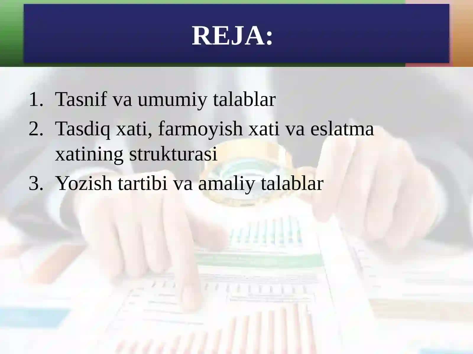Tasdiq xati, farmoyish xati, eslatma xatini yozish tartibi 2