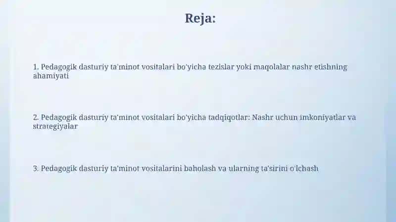 Pedagogik dasturiy vositalar bo‘yicha tezis yoki maqolalar chiqarish 2