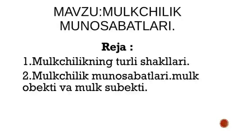 Mulkchilik munosabatlari 2