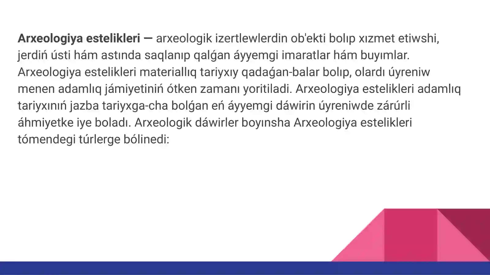 Arxeologiya estelikleri 2