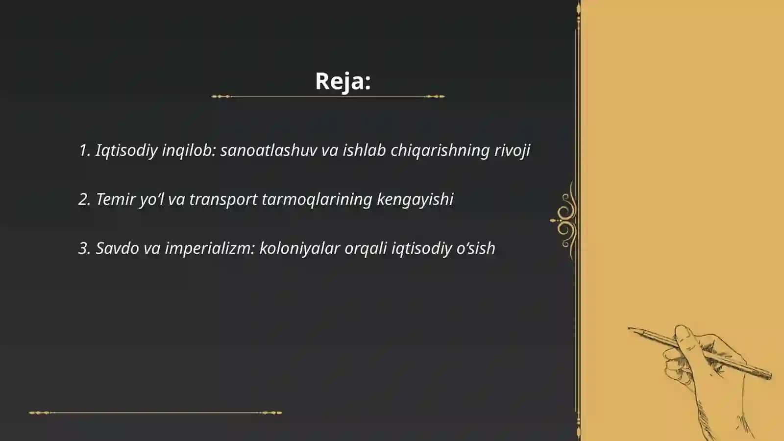 Iqtisodiy inqilob: sanoatlashuv va ishlab chiqarishning rivoji 2