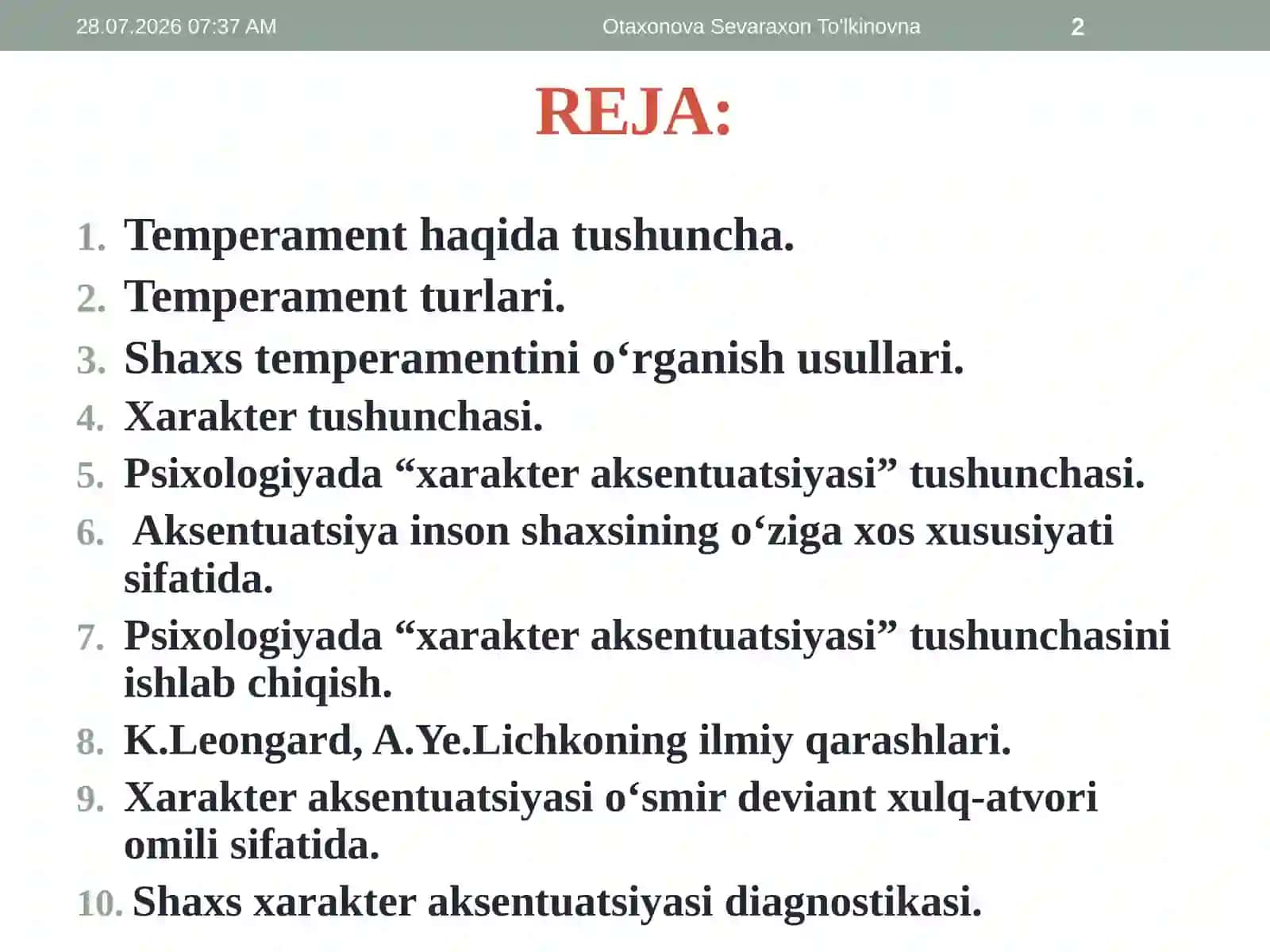 Shaxs temperamenti va xarakter aksentuatsiyasini tadqiq etish metodlari 2