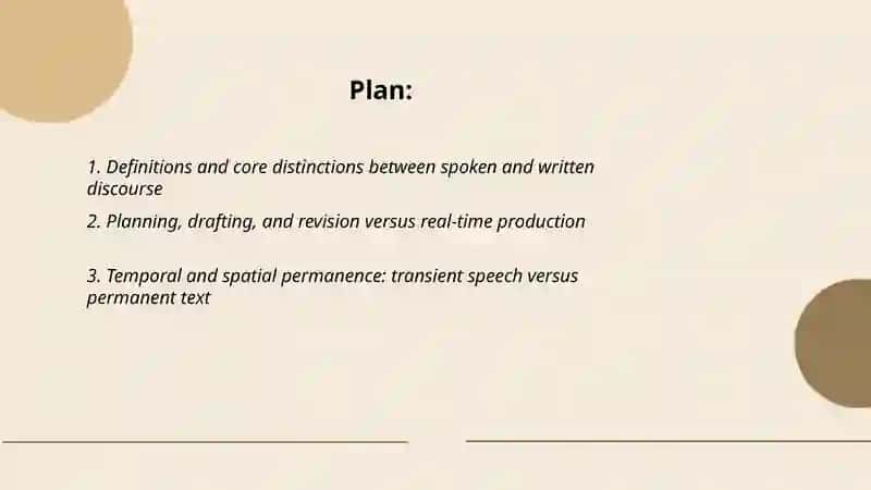 Main differences between spoken and written discourse presentation 2