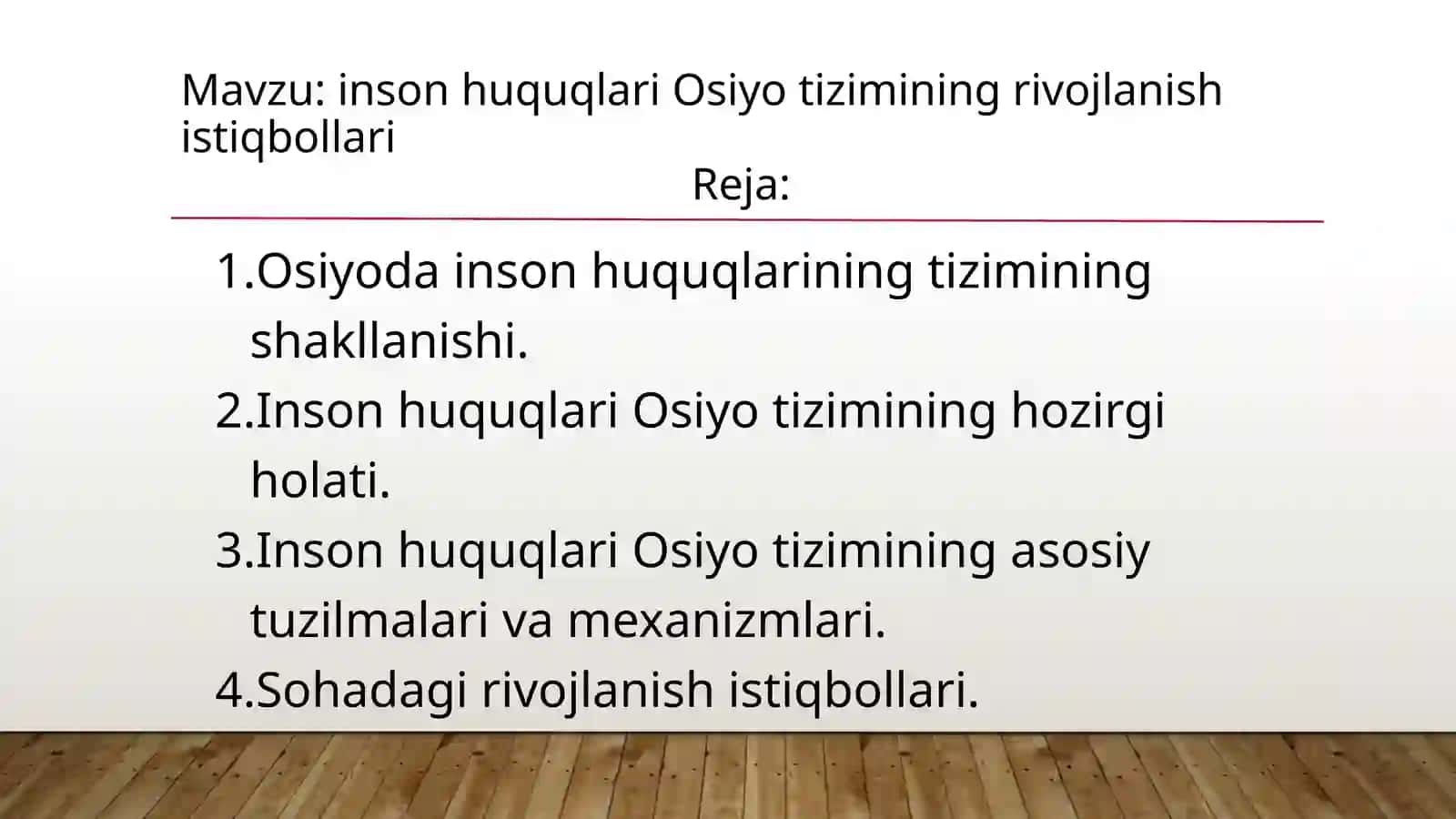 InsonhuquqlariOsiyotiziminingrivojlanishistiqbollari 2