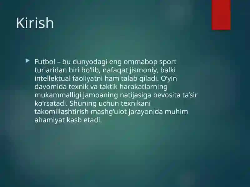 Futbol o‘yinining asosiy texnik harakatlarini bajarishni takomillashtirish 2