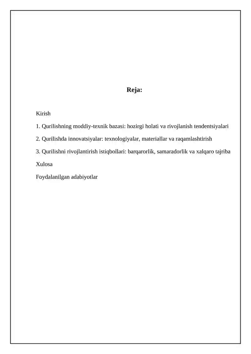Qurilishning moddiy-texnik bazasi va uning taraqqiyot istiqbollari 2