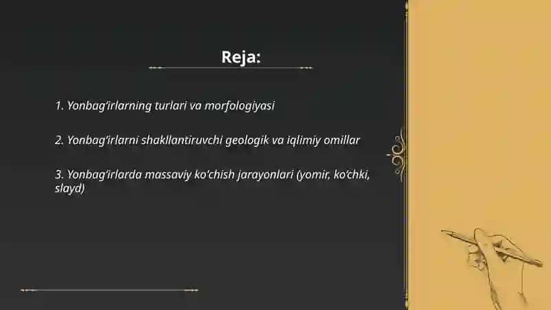 Yonbagʻirlar va relyef. Flyuvial jarayonlar va relyef shaklari 2