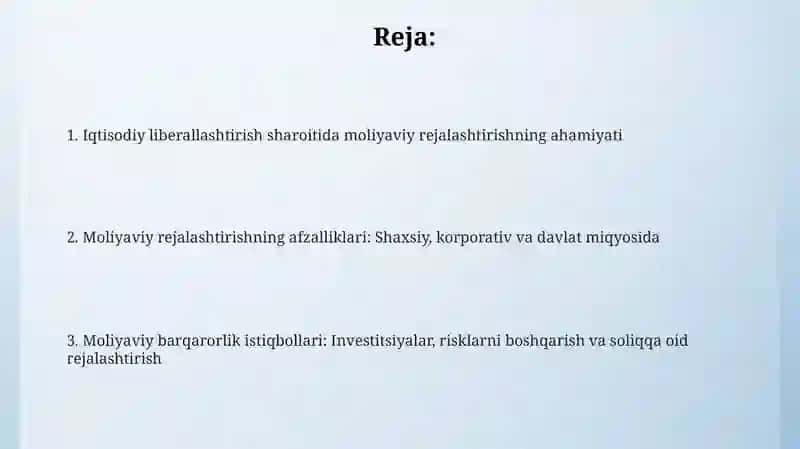 Iqtisodiy liberallashtirish sharoitida moliyaviy rejalashtirishning ahamiyati 2