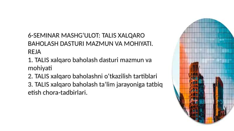 TALIS Xalqaro Baholash Dasturi Slaydi 2