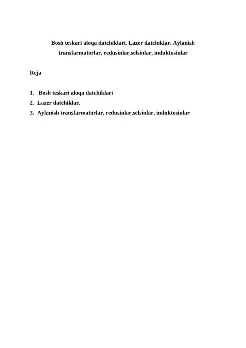 Bosh teskari aloqa datchiklari, lazer datchiklar, aylanish transfarmatorlar, redusinlar, selsinlar, induktosinlar 2