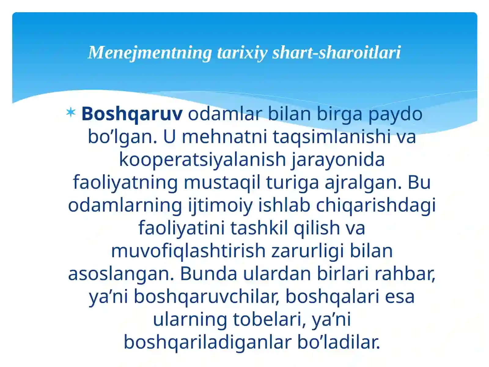 Menejmentning rivojlanish tarixi va hozirgi holati. 2