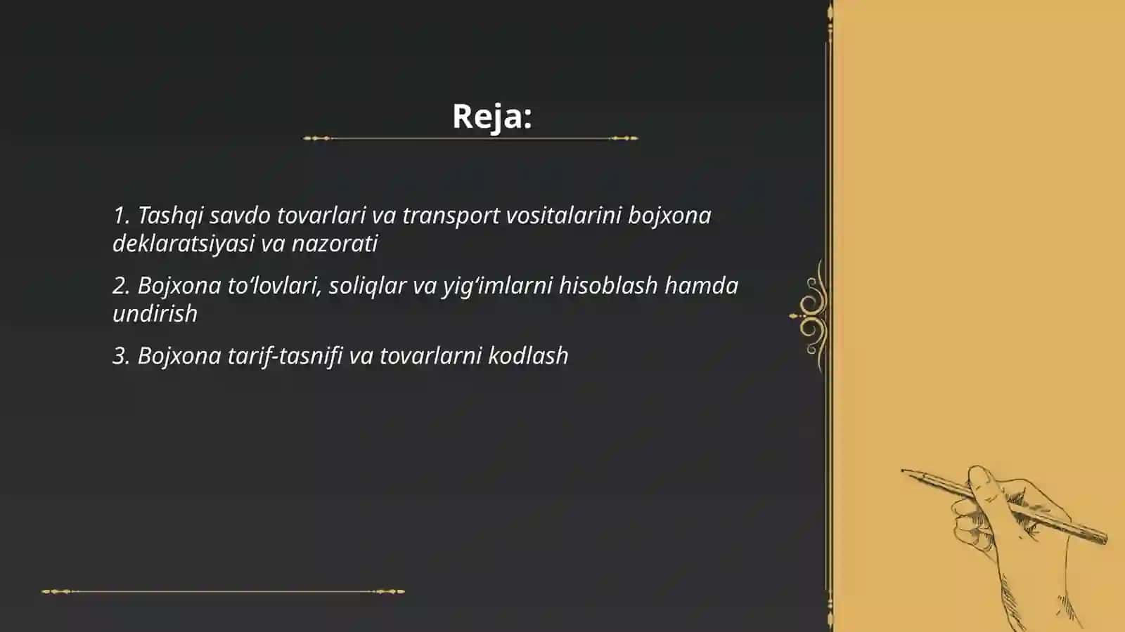 Bojxona organlari asosiy vazifasi 2