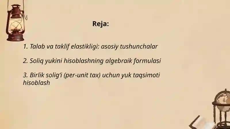 Talab va taklif elastikligiga ko'ra soliq yukini hisoblash 2