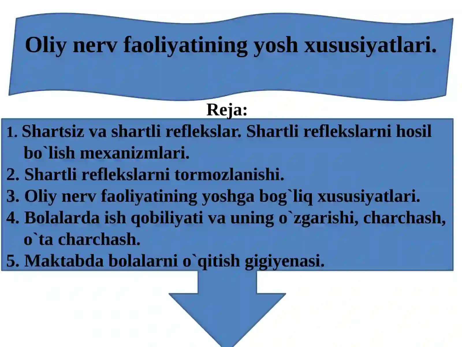 Oliy nerv faoliyatining yosh xususiyatlari 2