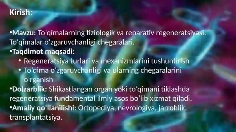 To‘qimalarning fiziologik vareparativ regeneratsiyasi 2