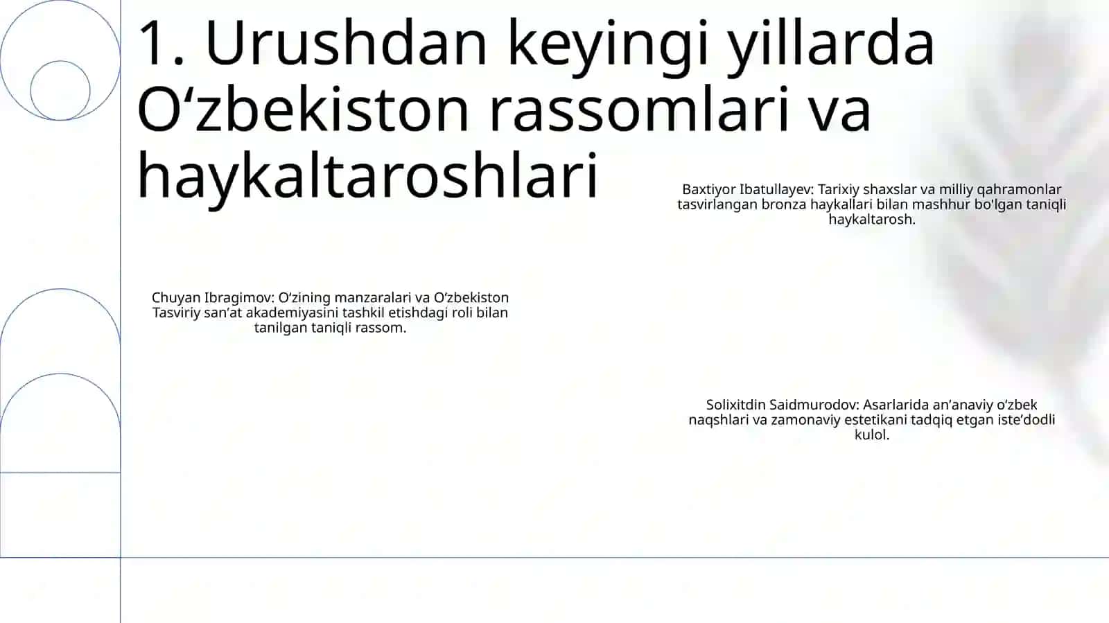 Urushdan Keyingi Yillarda OʻZbekiston Rassomlari Va Haykaltaroshlari 2
