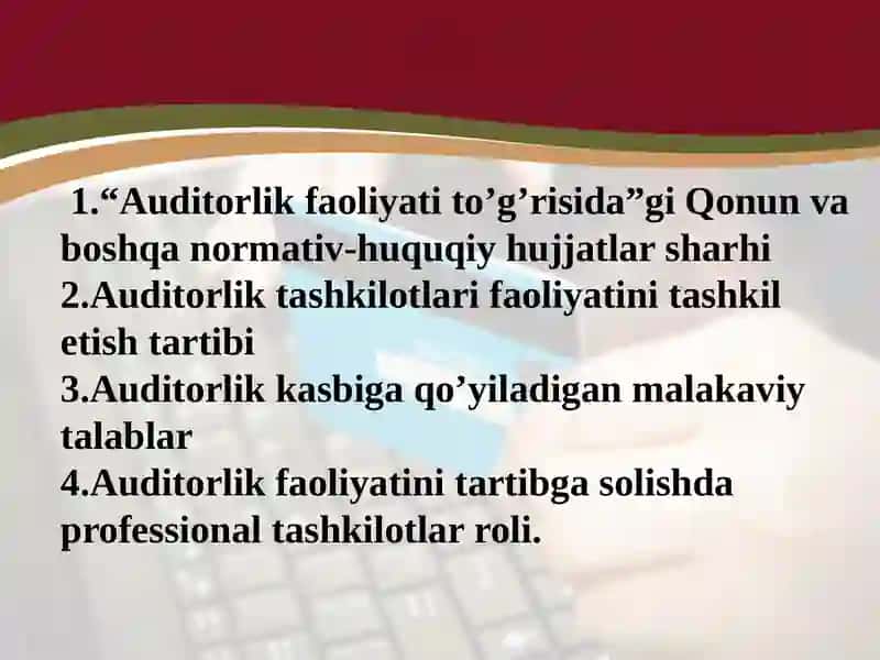 O’zbekiston Respublikasida auditorlik faoliyatining huquqiy asoslari 2