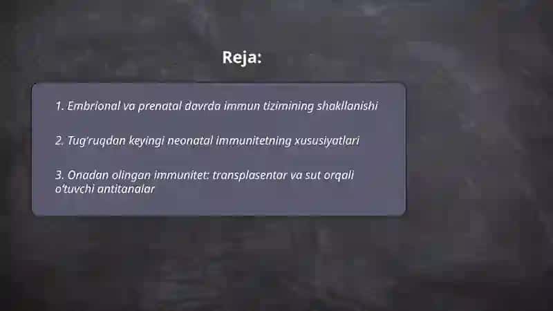 Immun tizimining shakllanishi va yoshga qarab oʻzgarishi 2