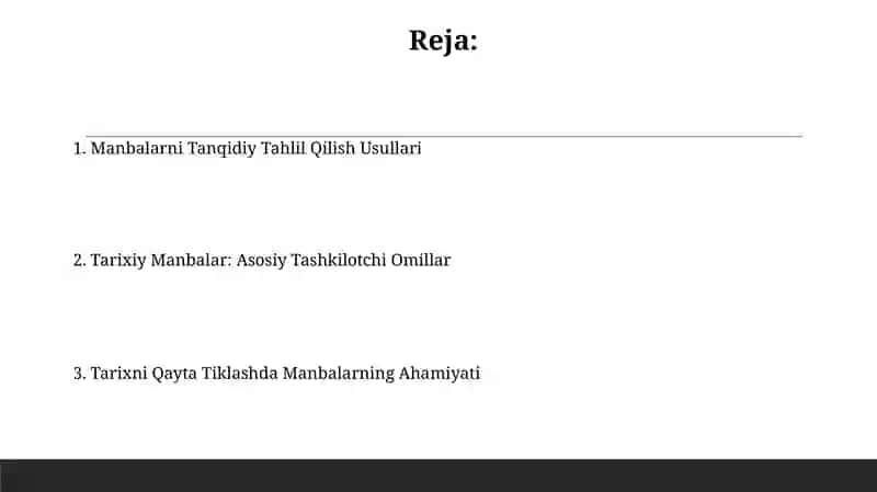 Tarixiy Manbalar: Asosiy Tashkilotchi Omillar 2
