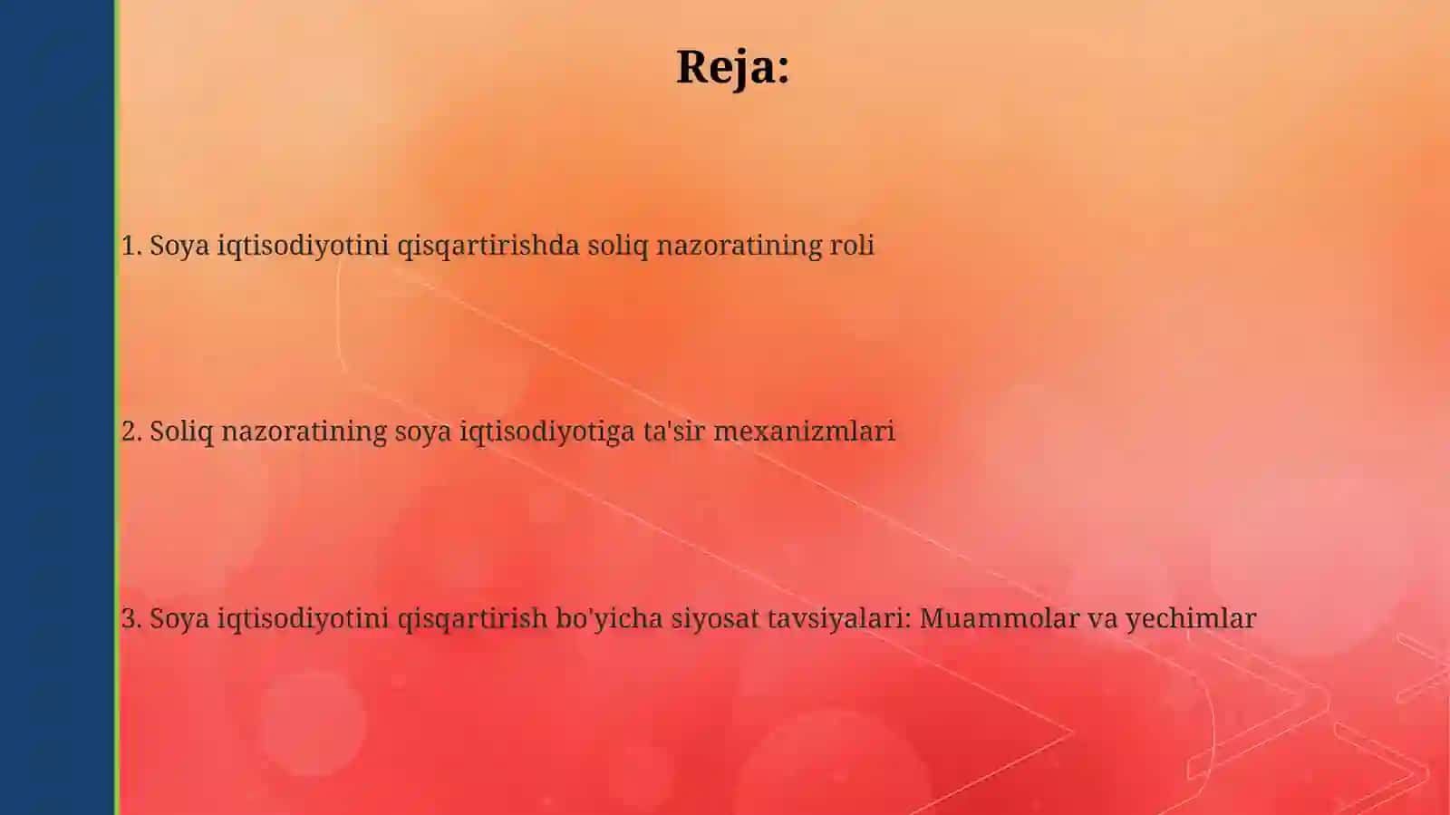 Soya iqtisodiyotini qisqartirishda soliq nazoratining roli 2