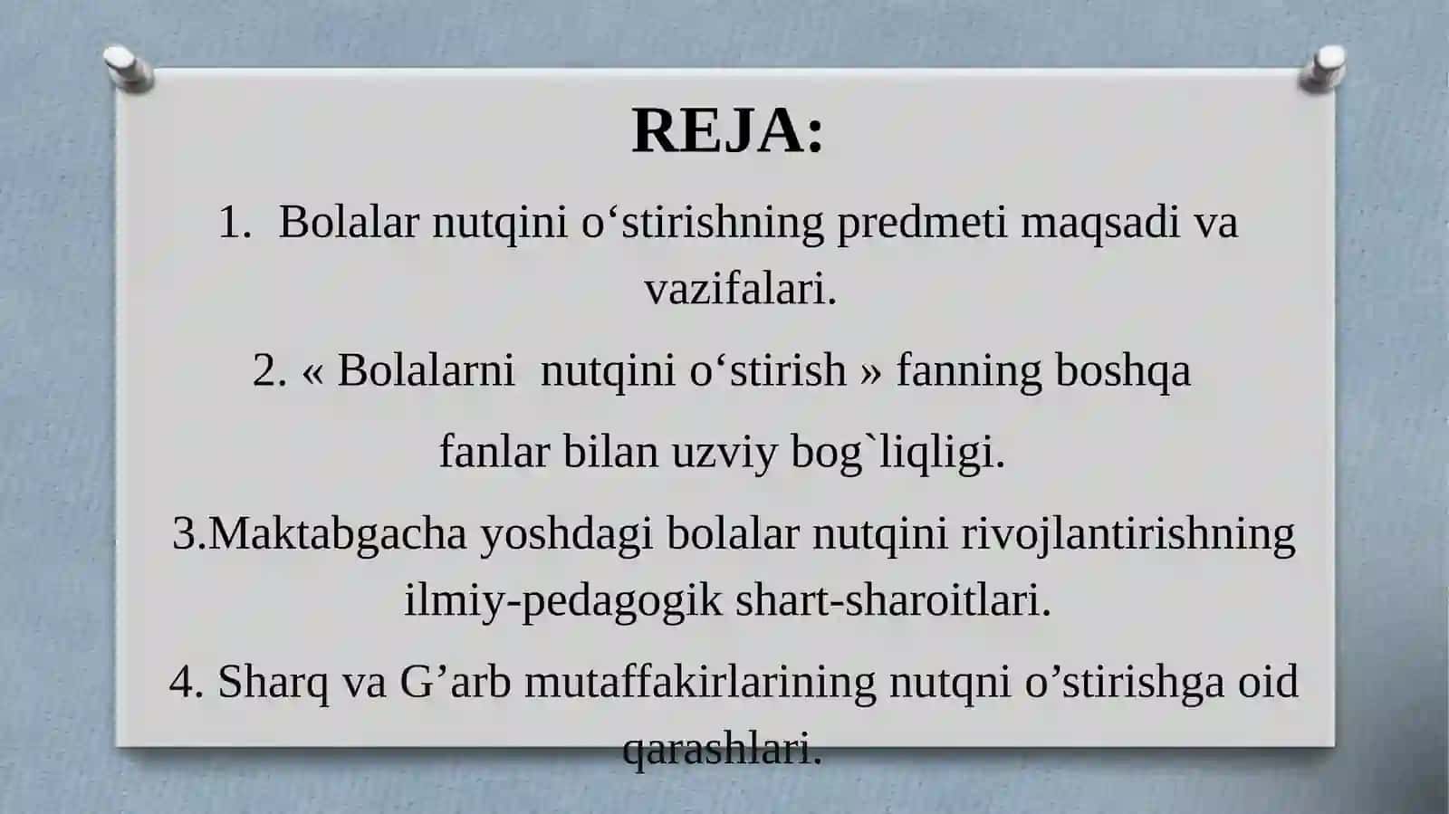Bolalarni nutqini o‘stirish nazariyasi va texnologiyalari fanining ilmiy-nazariy asoslari Sharq va G 2