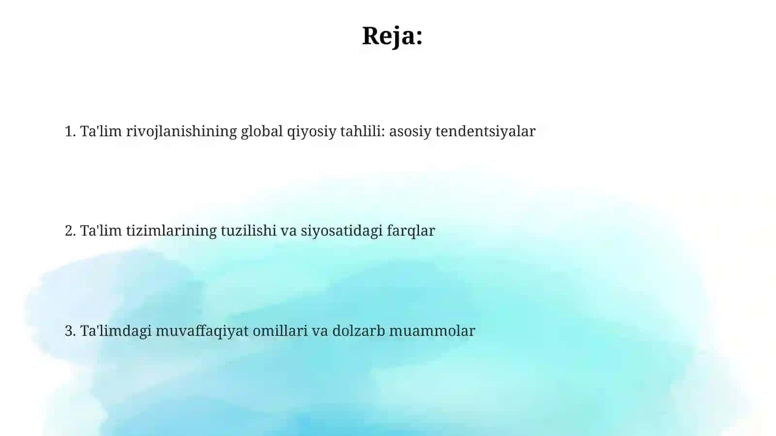 Dunyoda talim rivojlanishining qiyosiy tahlili 2