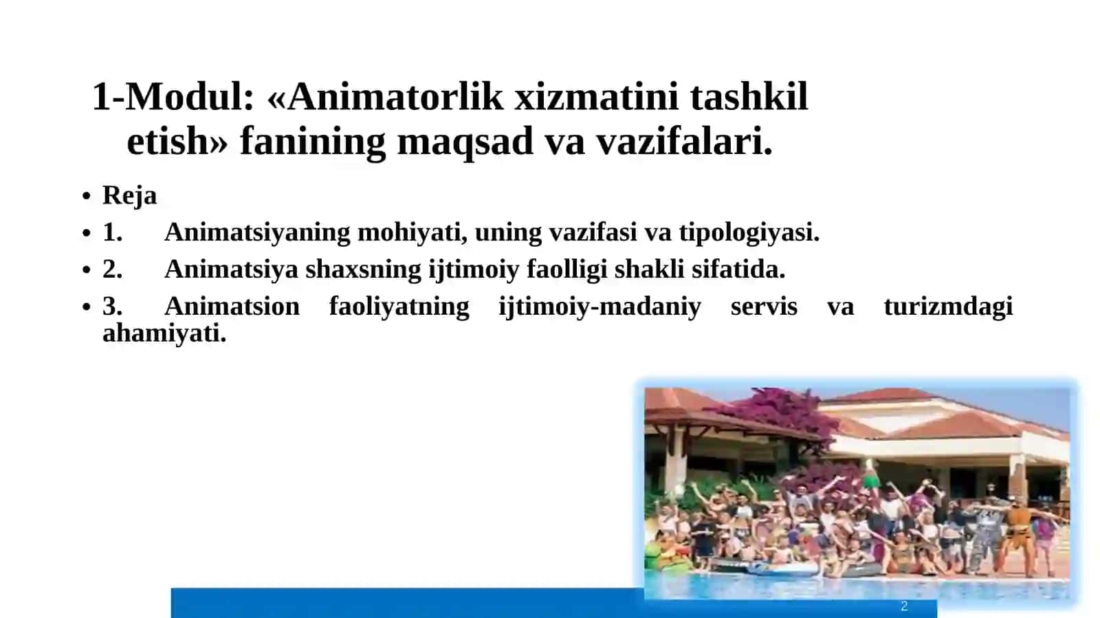 Animatorlik xizmatlarini tashkil etish 2