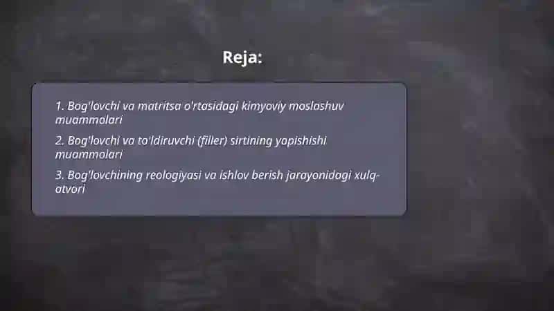 Palimer kompazit materiallarda bog'lovchi yaratish muammolari 2