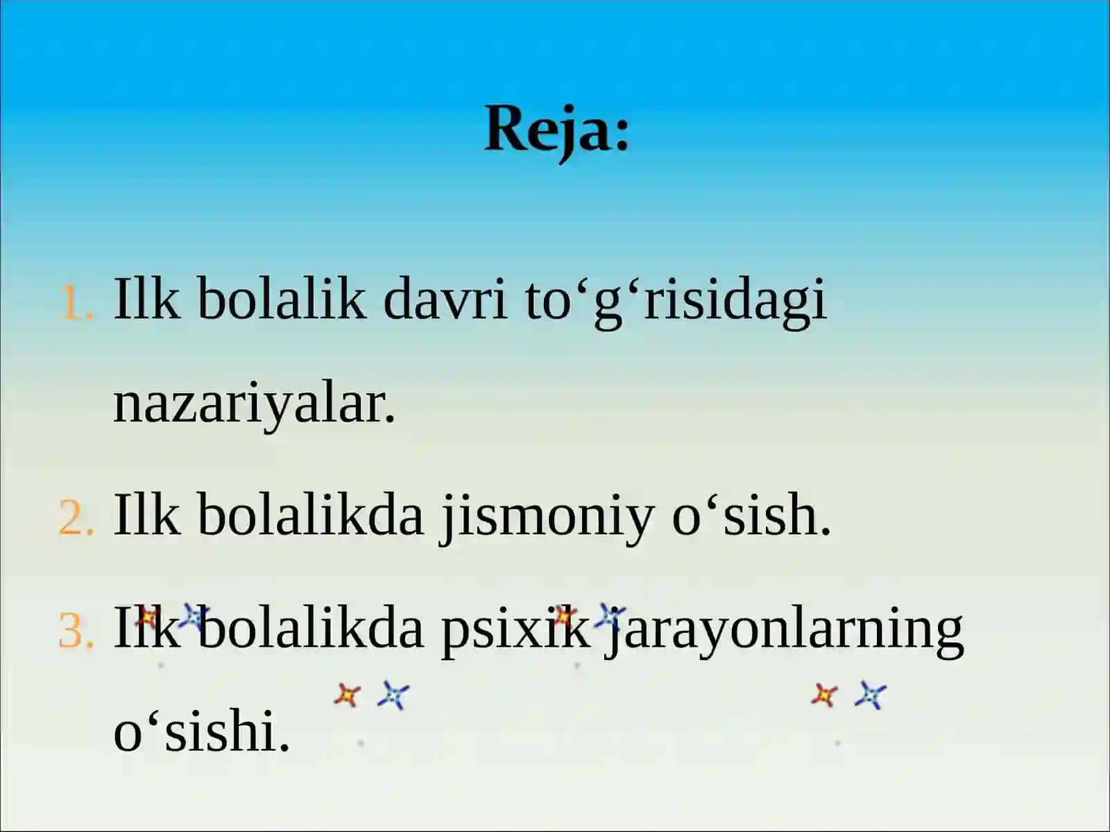 Ilk bolalik davri to‘g‘risidagi nazariyalar 2