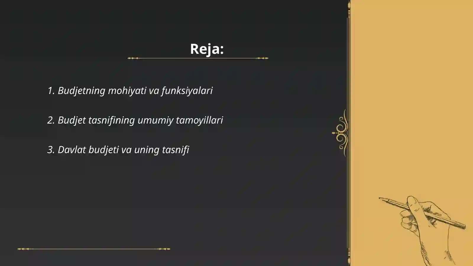 Budjet tasnifi, mohiyati, budjet jarayonini tashkil etishdagi turlari 2