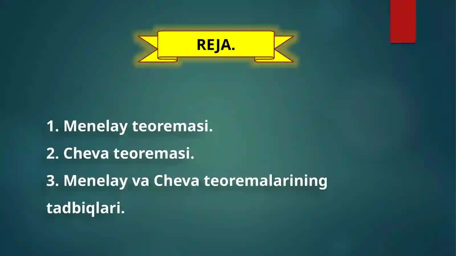 Geometriyaning ajoyib teoremalari. Menelay va Ceva teoremalari 2