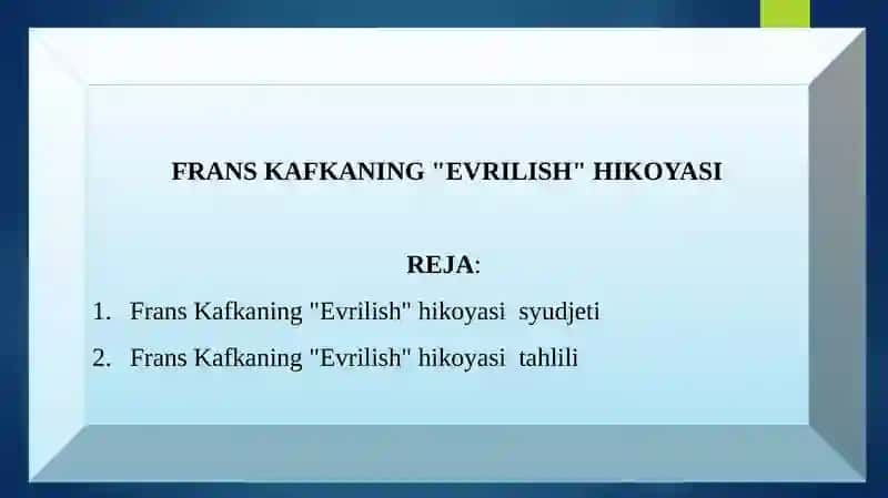 Frans Kafkaning "Evrilish" Hikoyasi 2