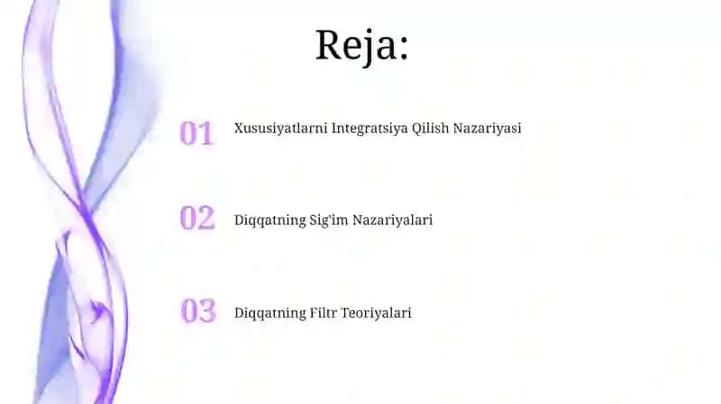 Diqqatning psixologik nazariyalari 2