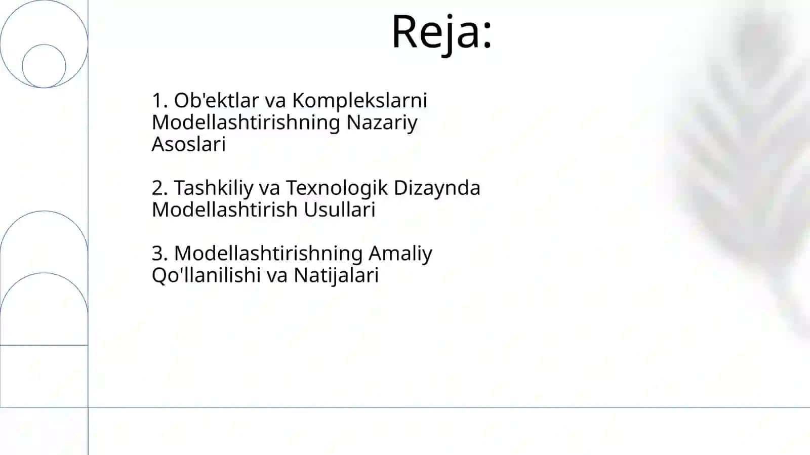 Modellashtirish jarayonini boshqarish 2